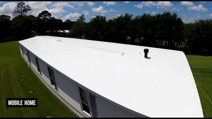 MOBILE HOME ROOF COATING™ Elastomeric Ceramic Roof Coating 10 Year Warranty